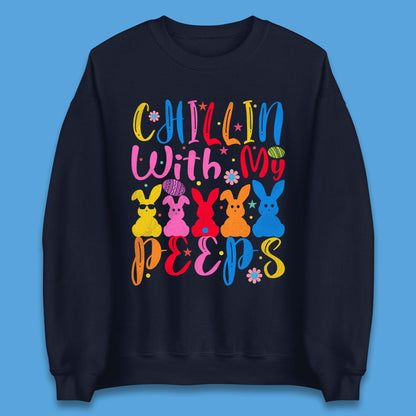Chillin With My Peeps Unisex Sweatshirt