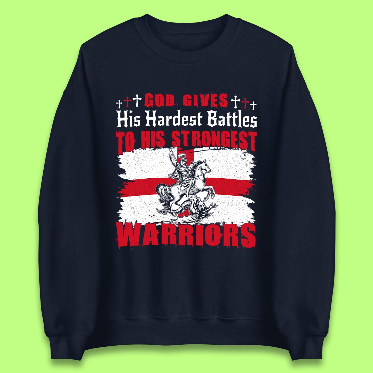 Strongest Warriors St. George's Day Unisex Sweatshirt