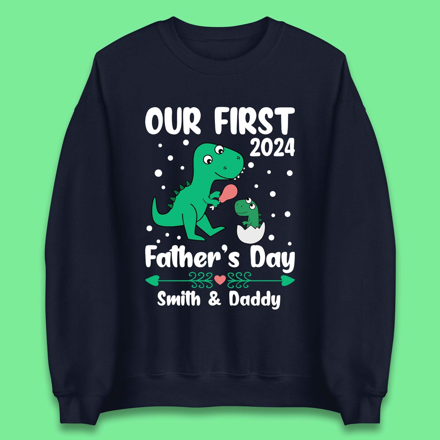 Personalised First Father's Day Unisex Sweatshirt
