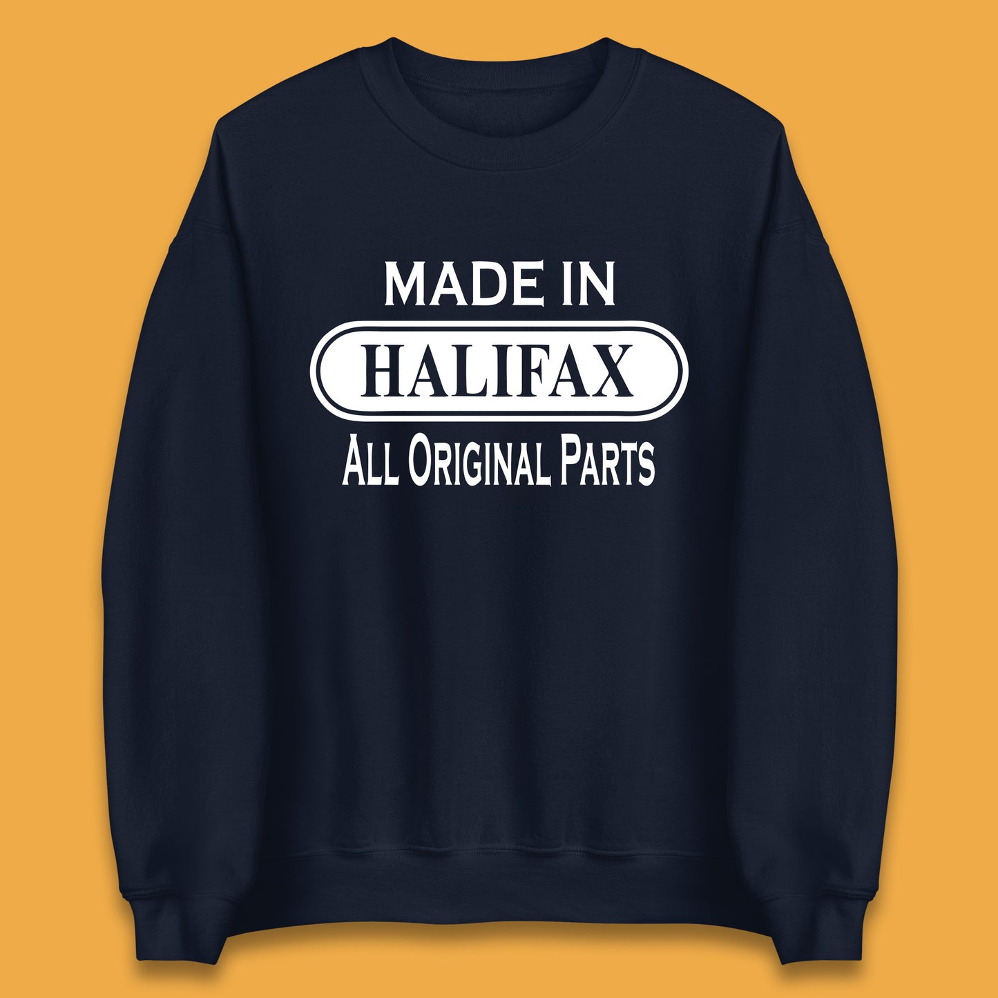 Made In Halifax All Original Parts Vintage Retro Birthday Town in  West Yorkshire, England Gift Unisex Sweatshirt