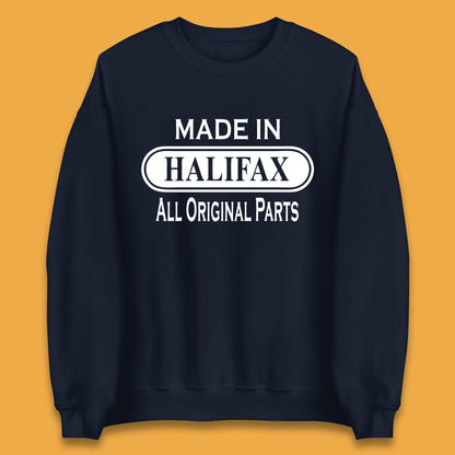 Made In Halifax All Original Parts Vintage Retro Birthday Town in  West Yorkshire, England Gift Unisex Sweatshirt