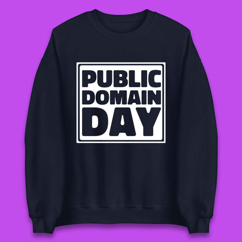 Public Domain Day Unisex Sweatshirt