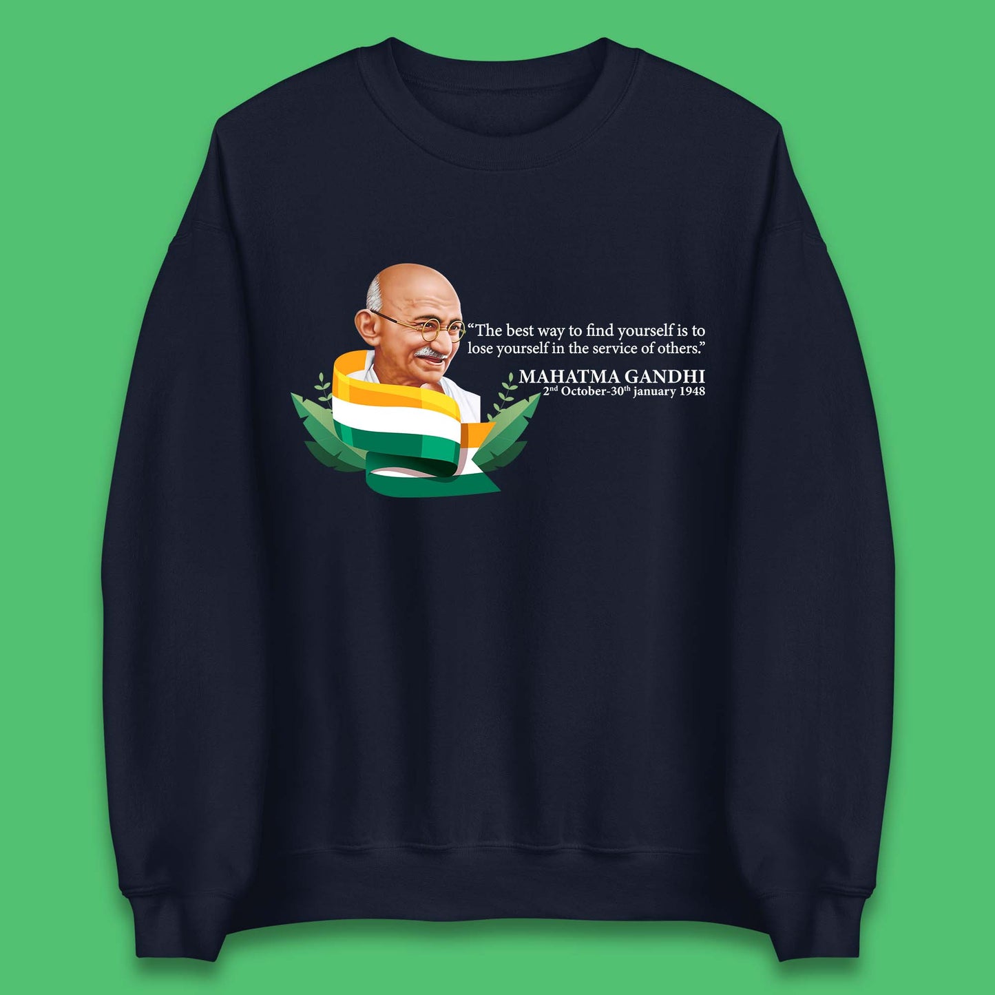 Mahatma Gandhi Quotes Unisex Sweatshirt