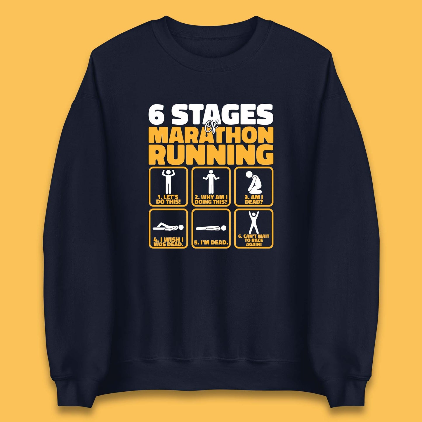 6 Stages Of Marathon Running Athletics Unisex Sweatshirt