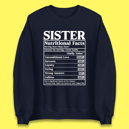 Sister Nutrition Facts Unisex Sweatshirt