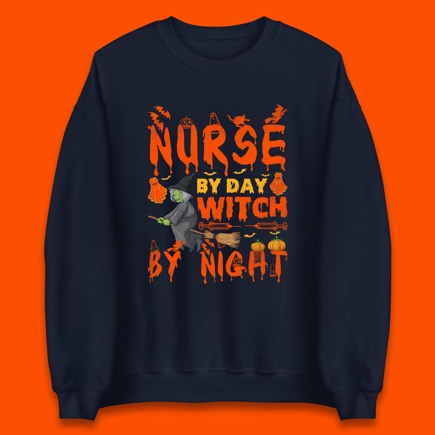 Nurse By Day Witch By Night Halloween Funny Nursing Spooky Nurse Unisex Sweatshirt