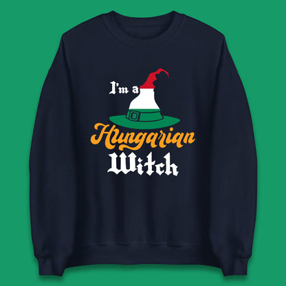 I'm A Hungarian Witch Halloween Witch Hat Hungarian Flag Unisex Sweatshirt