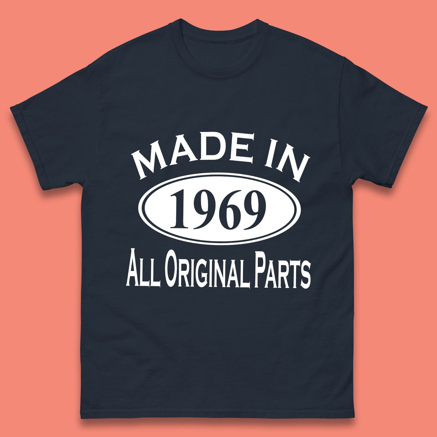 Made In 1969 All Original Parts Vintage Retro 54th Birthday Funny 54 Years Old Birthday Gift Mens Tee Top