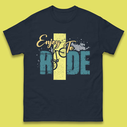 Enjoy To Ride Mens T-Shirt