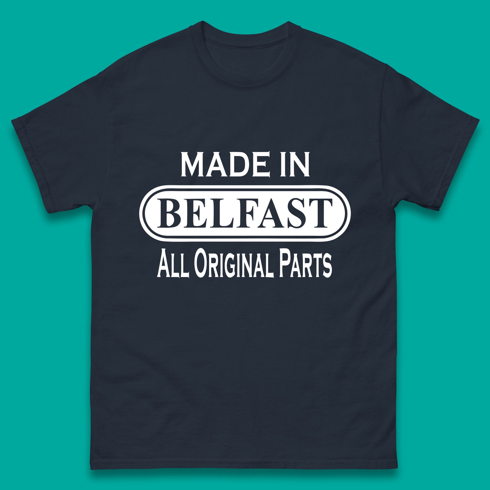 Made in Belfast T Shirt