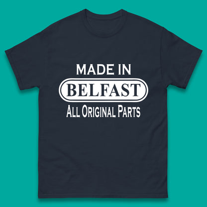 Made in Belfast T Shirt