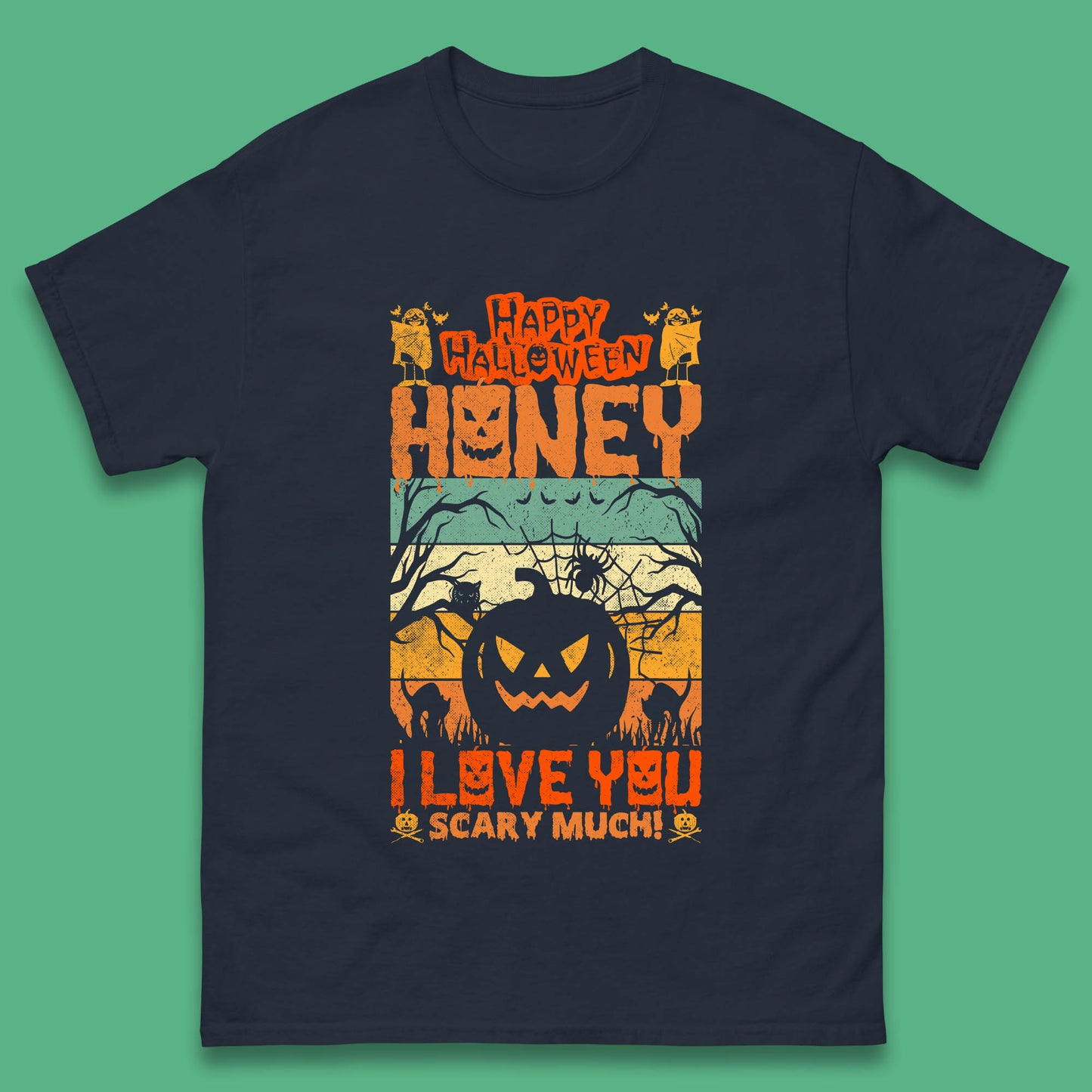 Happy Halloween Honey I Love You Scary Much Funny Halloween Scary Pumpkin Mens Tee Top