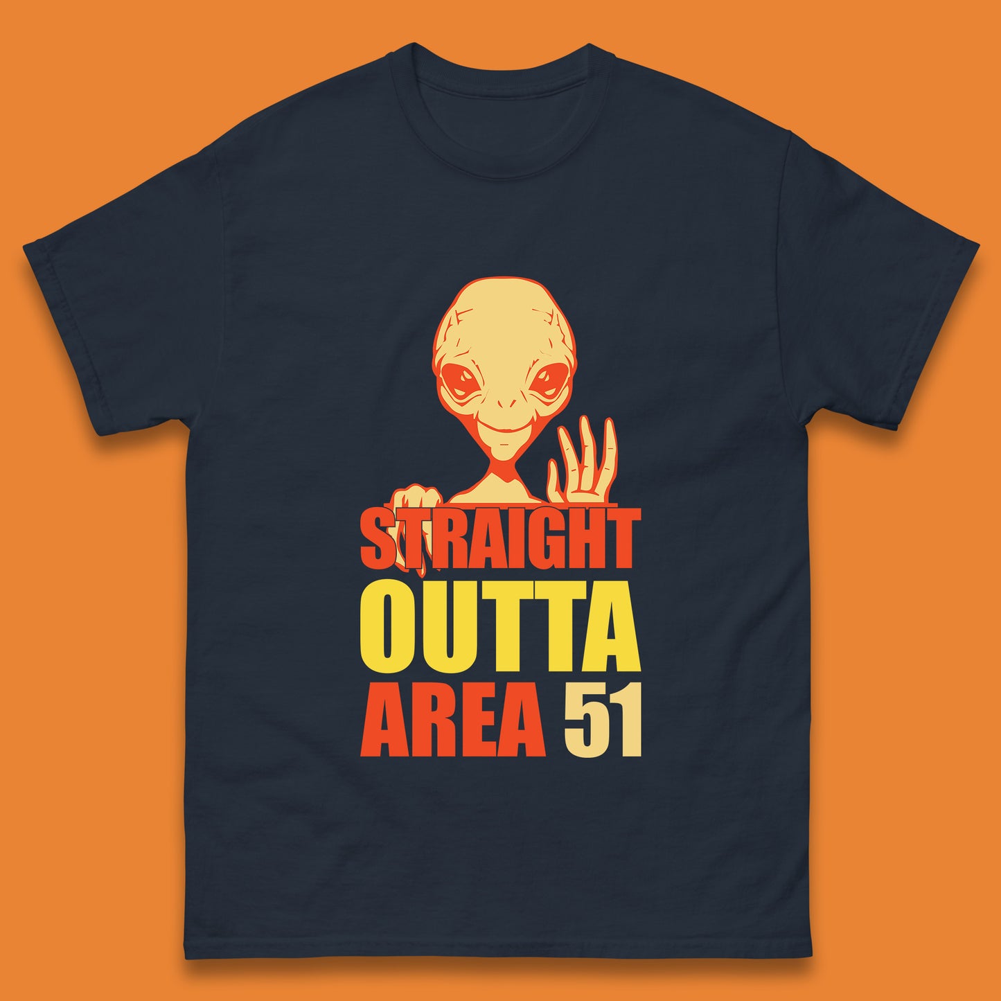 Straight Outta Area 51 Alien Home Space Funny Storm Area 51 UFO Alien Event Mens Tee Top