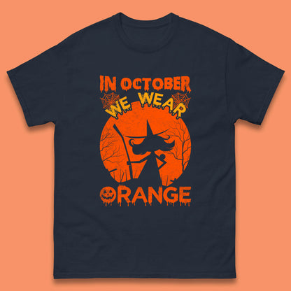 In October We Wear Orange Funny Quote Scary Witch With Broom Halloween Costume October Festive Mens Tee Top