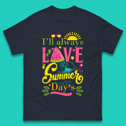 I'll Always Love Summer Day Summertime Love Summer Day's Beach Mens Tee Top