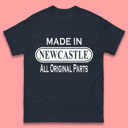 Made in Newcastle T Shirt for Sale