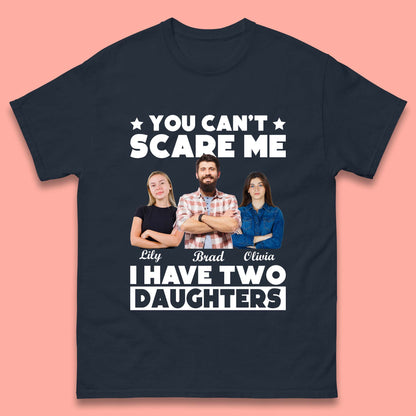Personalised I Have Two Daughters Mens T-Shirt