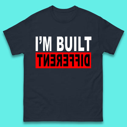 Built Different T Shirt