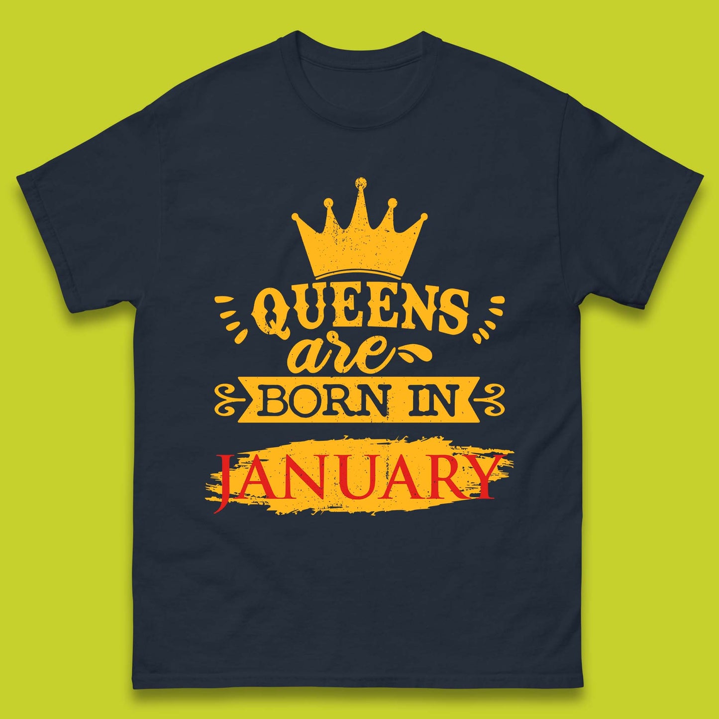 Queens Are Born In January Mens T-Shirt
