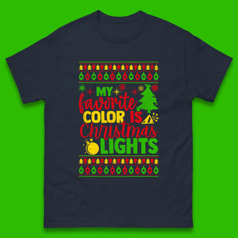 My Favorite Color Is Christmas Lights Xmas Holiday Festive Celebration Mens Tee Top