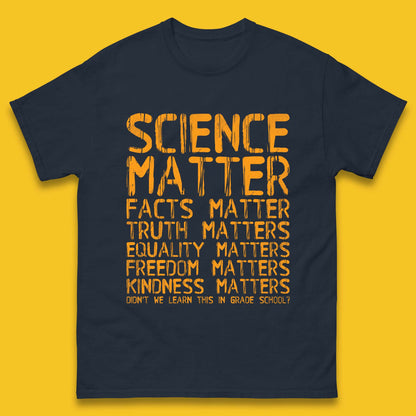 Science Matters Facts Matters Mens T-Shirt