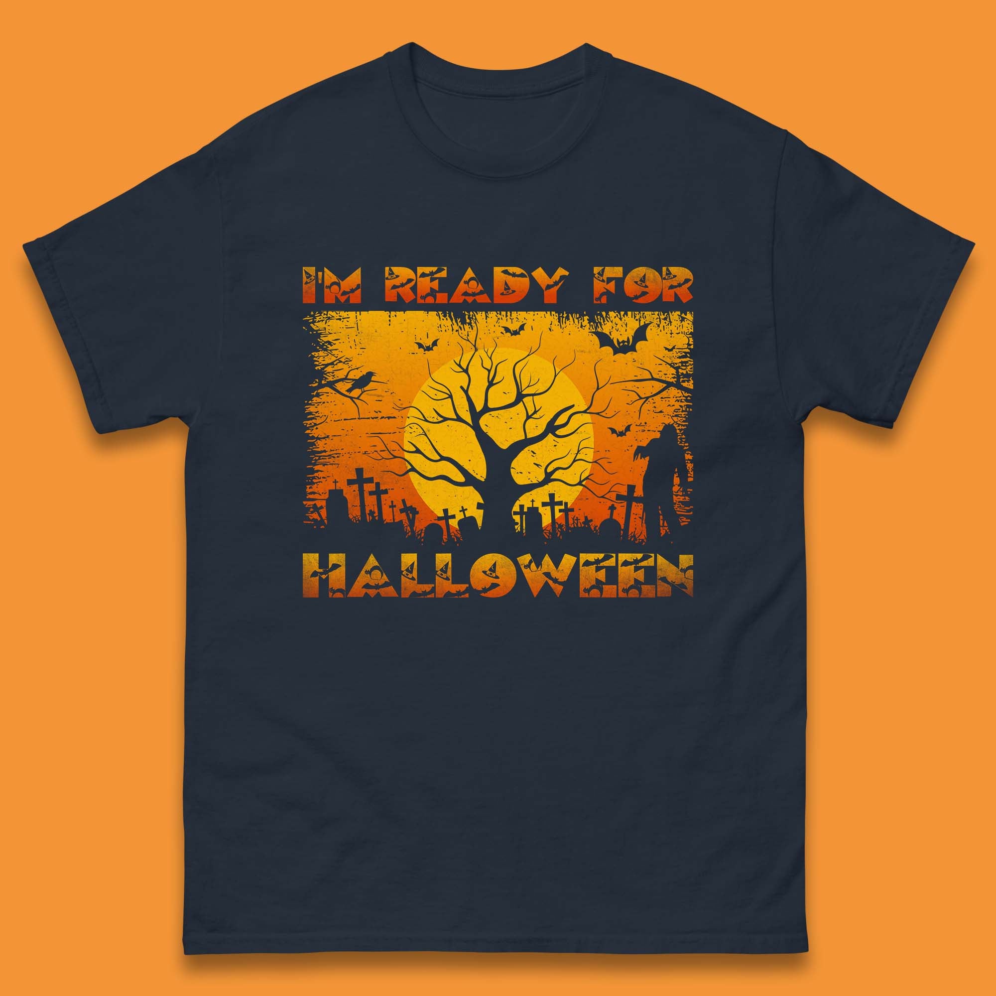 I'm Ready For Halloween T Shirt