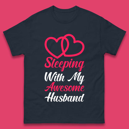 Sleeping With My Awesome Husband Mens T-Shirt