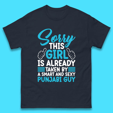 Sorry This Girl Is Already Taken By A Smart And Sexy Punjabi Guy Mens Tee Top