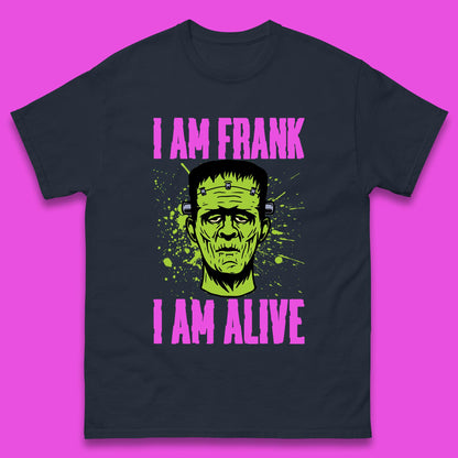 I Am Frank I Am Alive Halloween Green Frankenstein Monster Zombie Horror Face Mens Tee Top