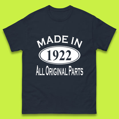 Made In 1922 All Original Parts Vintage Retro 101st Birthday Funny 101 Years Old Birthday Gift Mens Tee Top