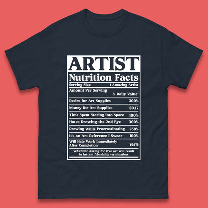 Artist Nutrition Facts Mens T-Shirt