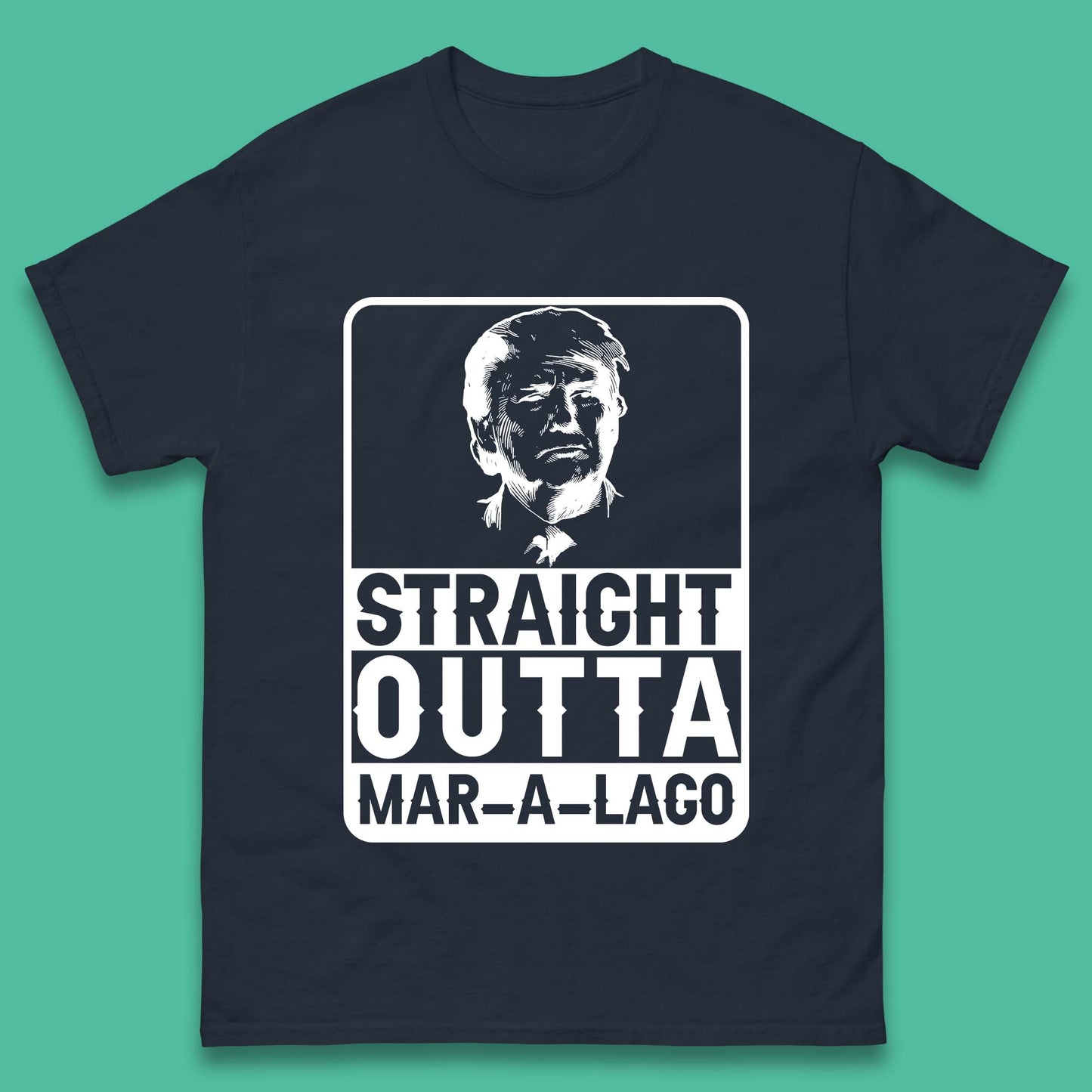 Donald Trump Straight Outta Mar-A-Lago USA Mugshot President Elections 2024 Mens Tee Top