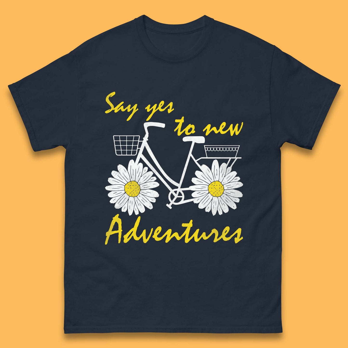 Say Yes To New Adventure Mens T-Shirt