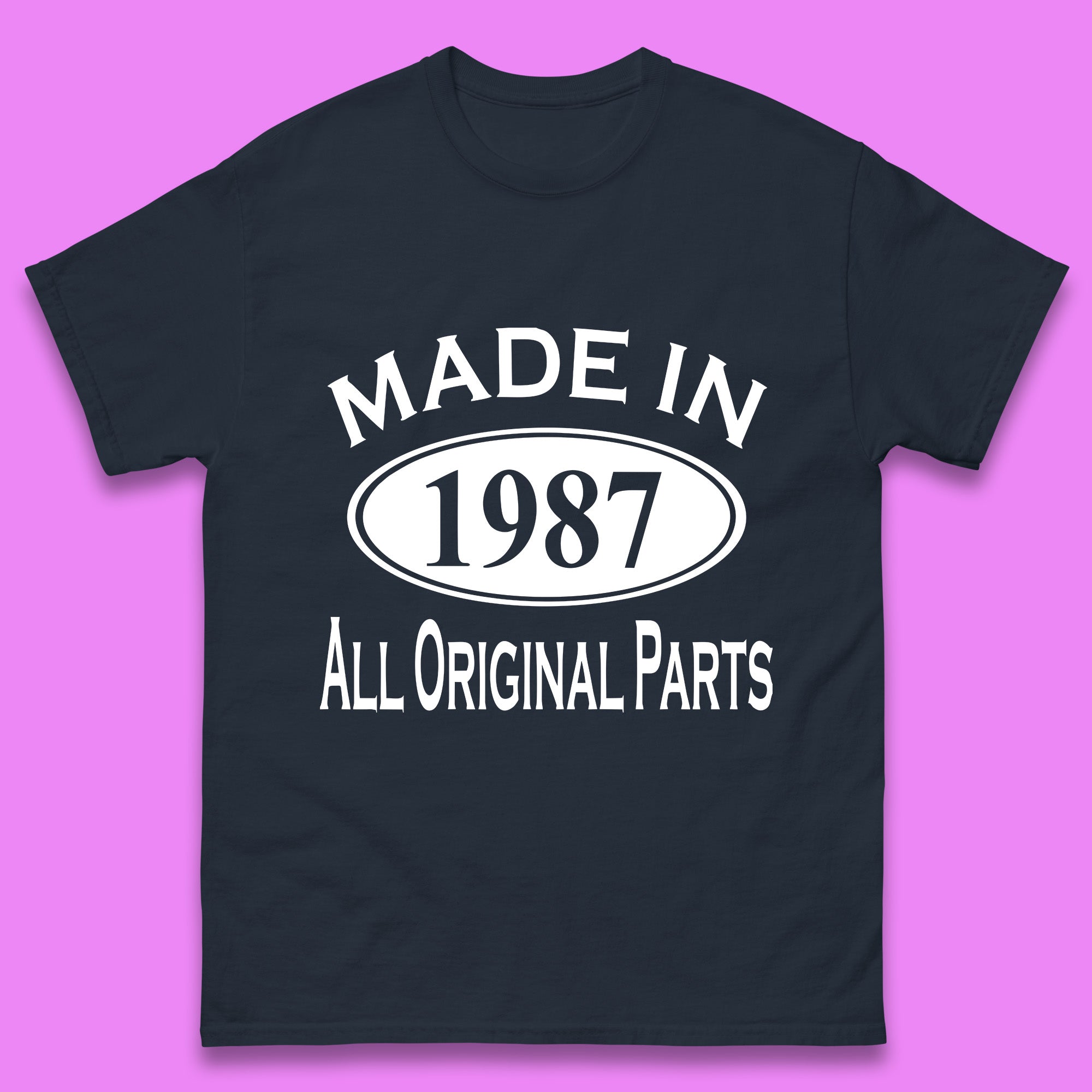 Made In 1987 All Original Parts Vintage Retro 36th Birthday Funny 36 Years Old Birthday Gift Mens Tee Top