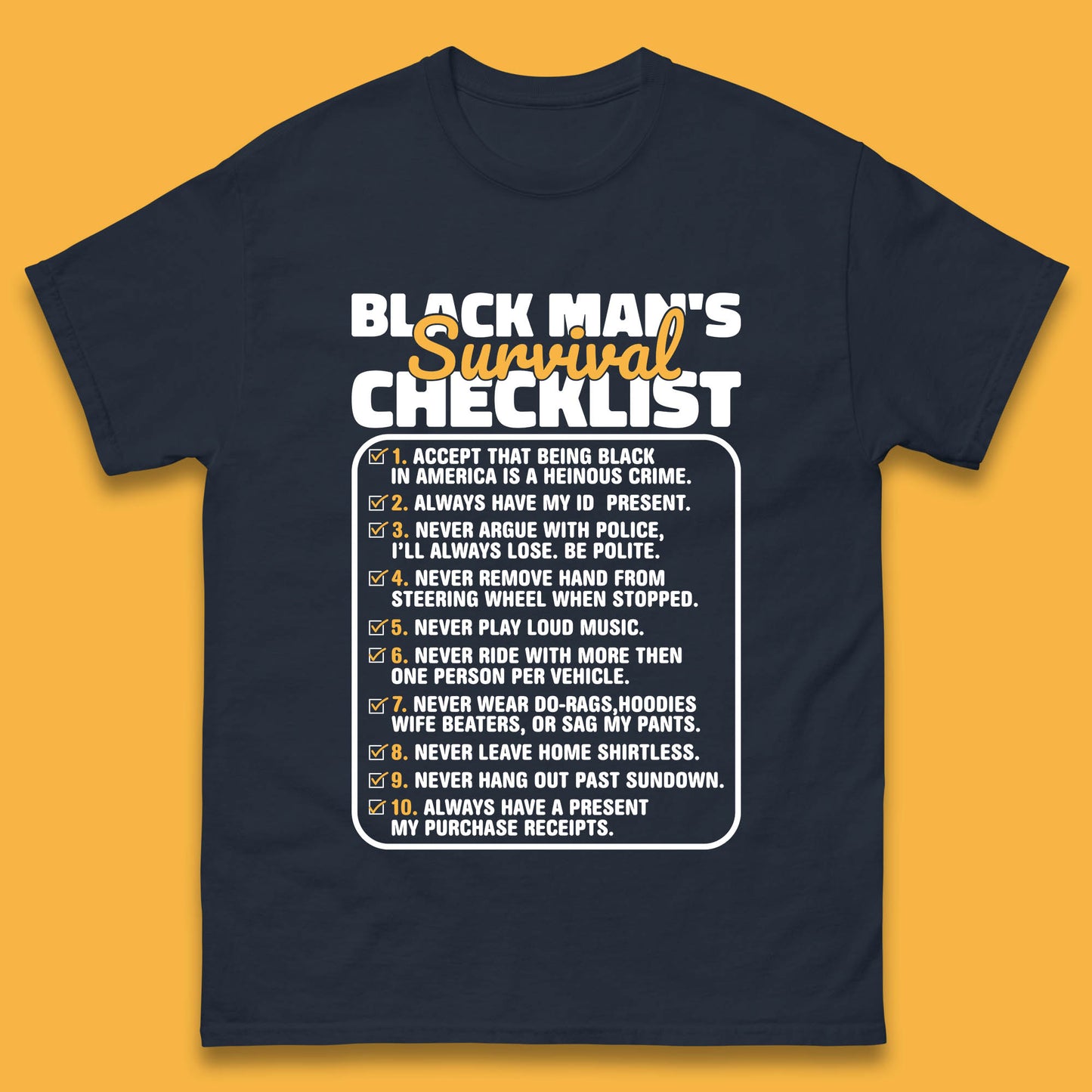 Black Man's Survival Checklist Black Lives Matter Black History Freedom Mens Tee Top