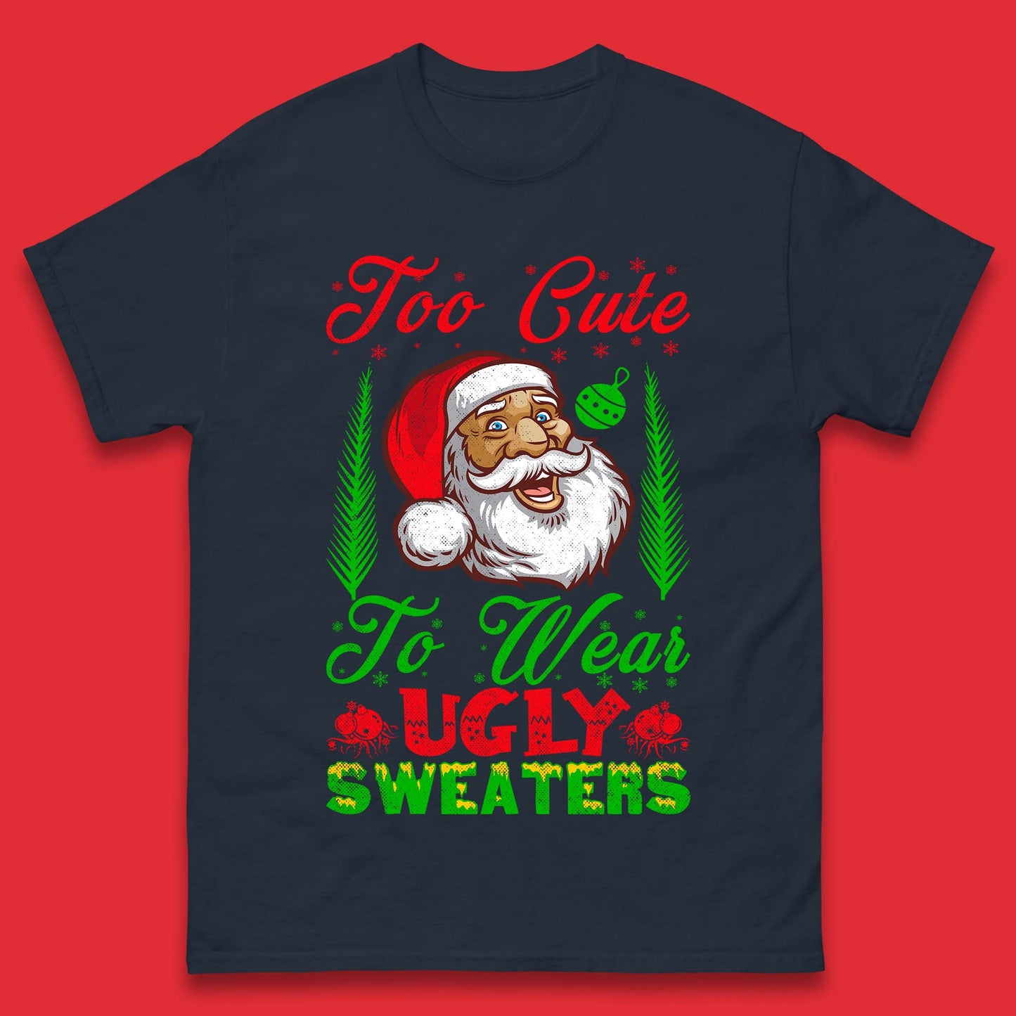 Ugly Sweaters Christmas Mens T-Shirt