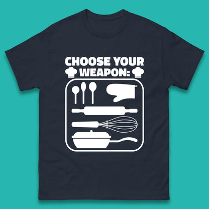 Choose Your Weapon Chef  Funny Cooking Kitchen Baking Weapons Mens Tee Top