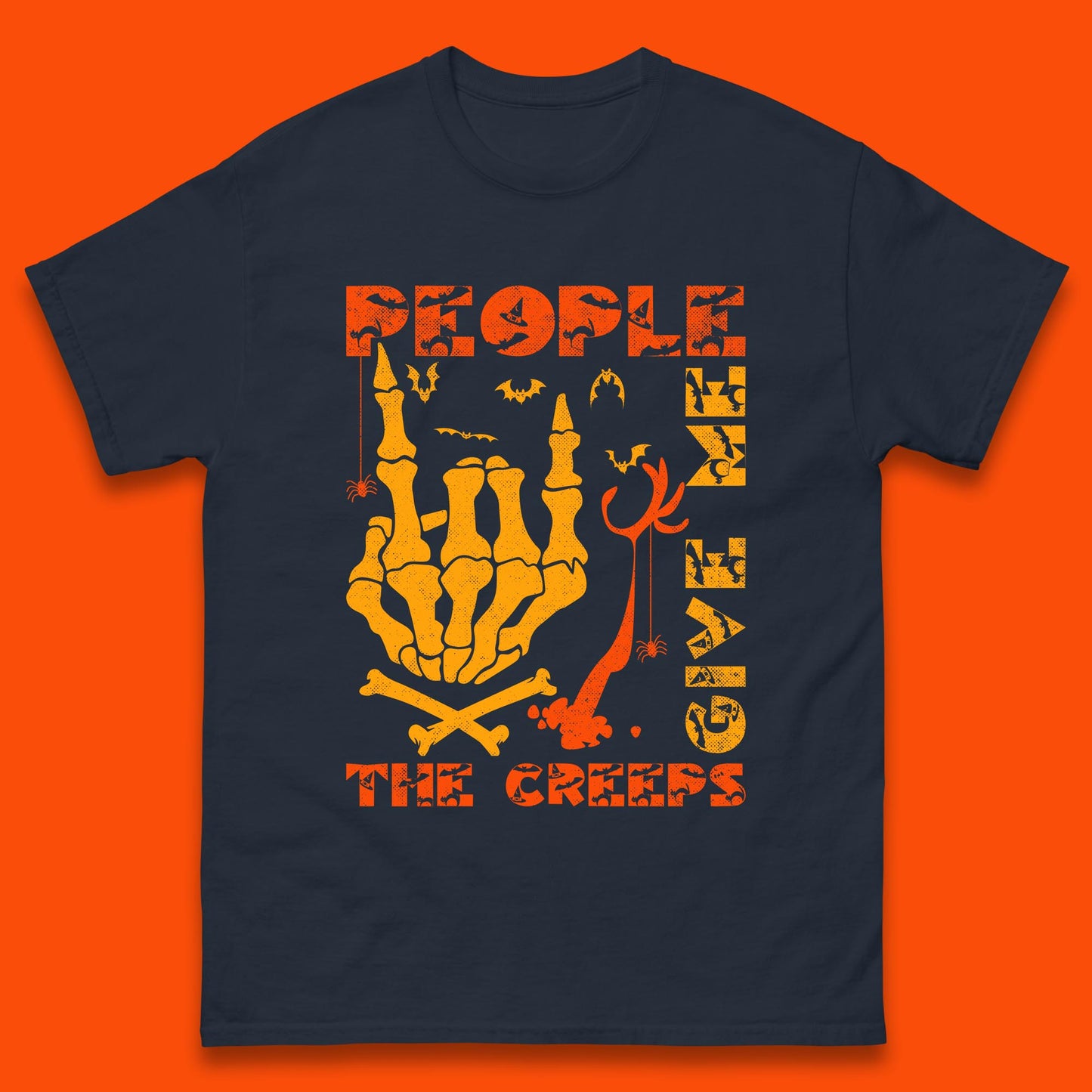 People Give Me The Creep Skeleton Hand Halloween Spooky Creepy Season Mens Tee Top