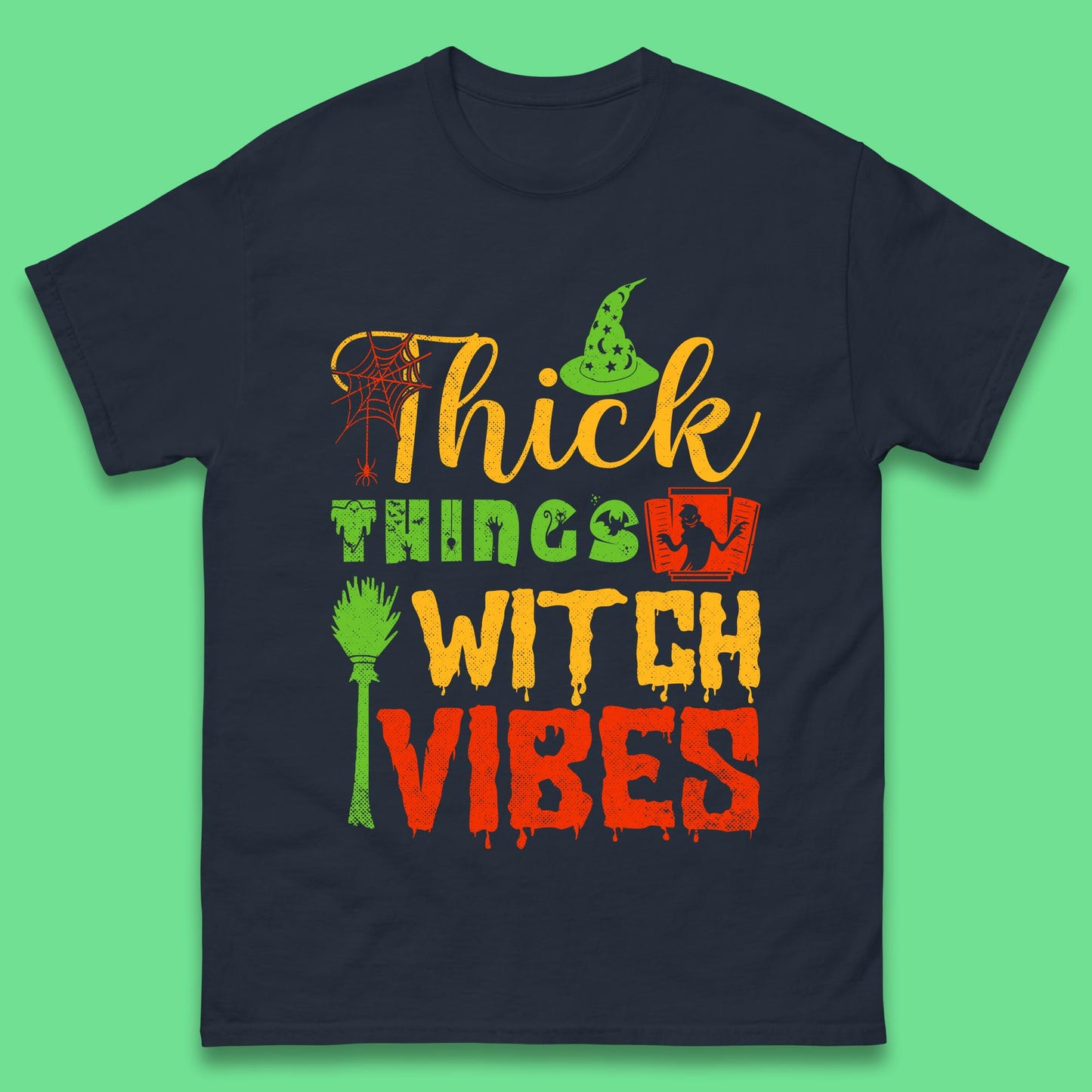 Thick Things Witch Vibes Halloween Magic Spooky Witches Witchcraft Mens Tee Top