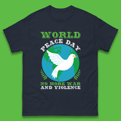 World Peace Day No More War And Violence Human Rights Stop War Mens Tee Top