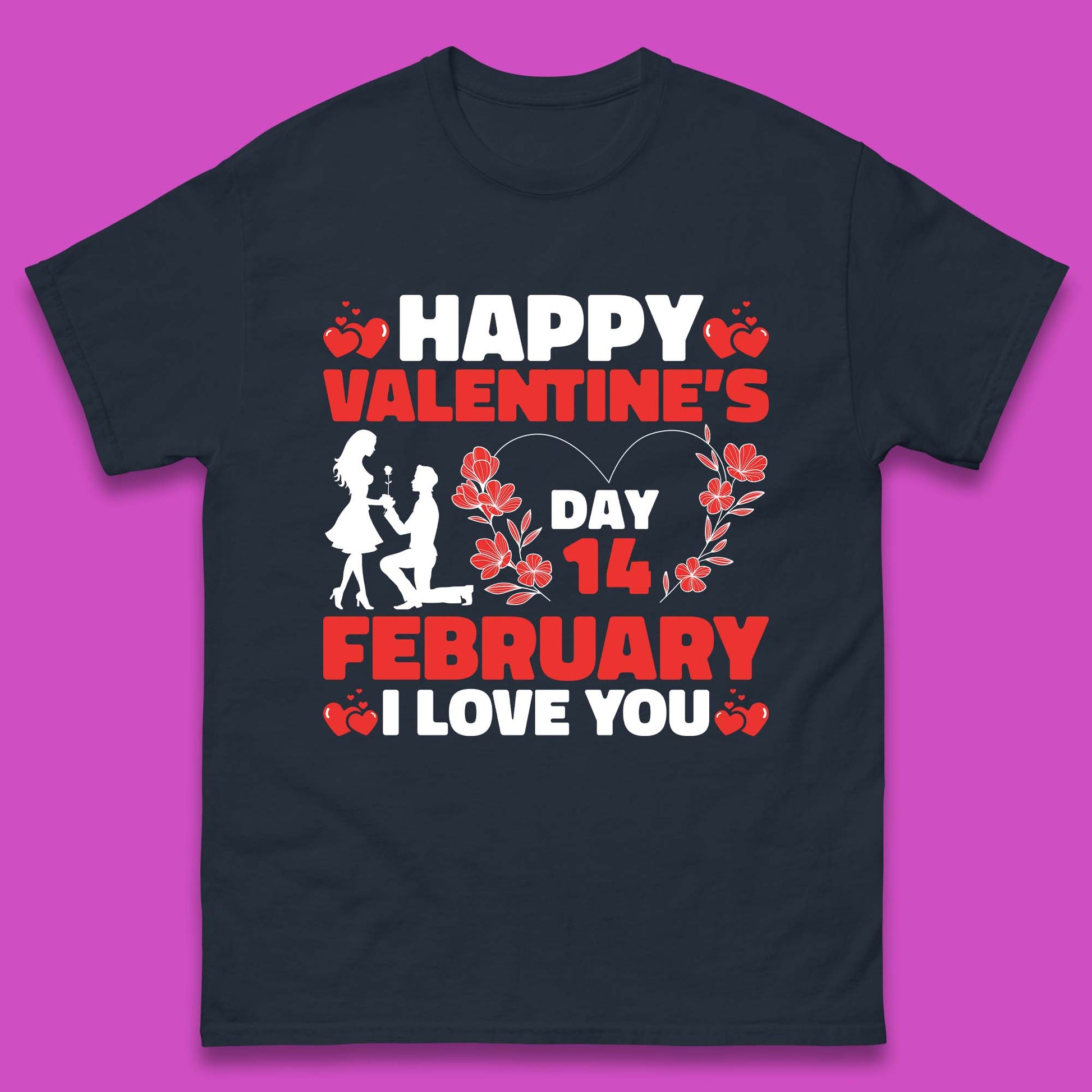 14 February I Love You Mens T Shirt 