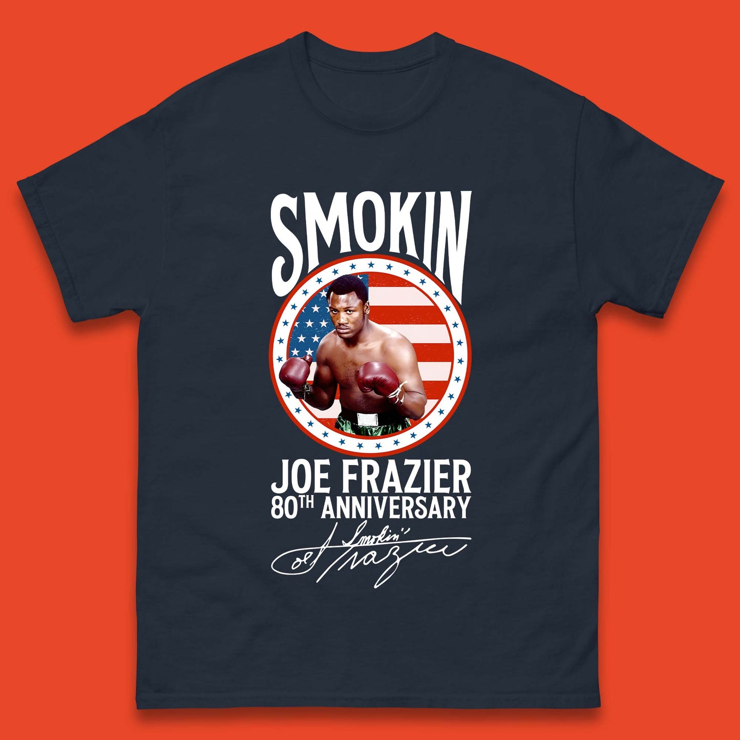 Smokin Joe Frazier 80th Anniversary Mens T-Shirt