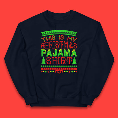 this is my christmas pajama shirt jumper