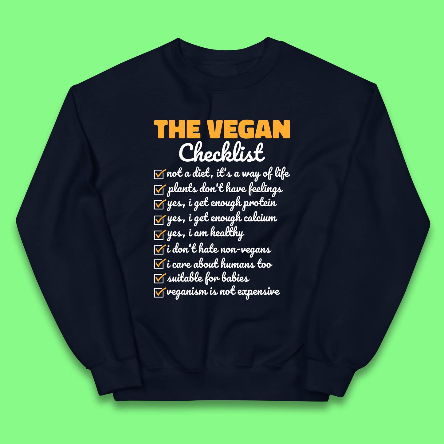 The Vegan Checklist Vegan Activism Funny Pro Vegetarian Checklist Kids Jumper