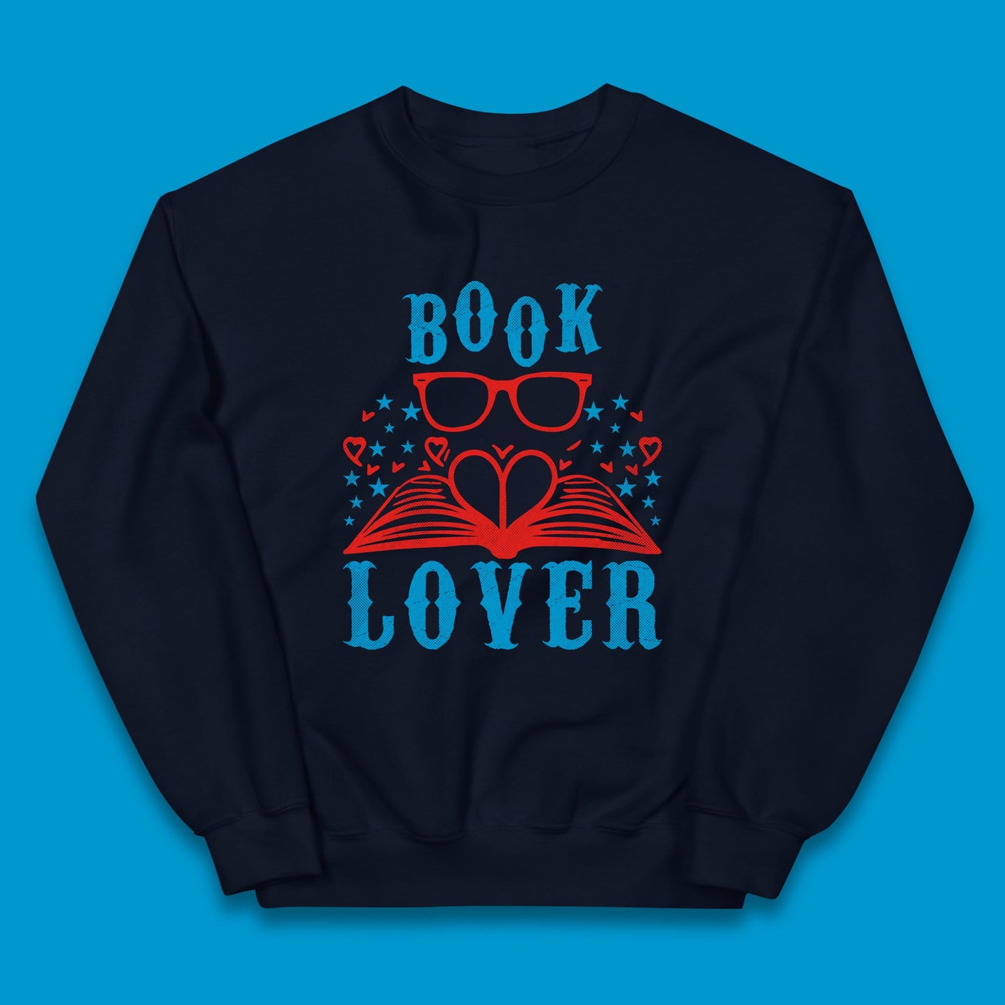 Book Lover Reading Lover Bookish Bookworm Booktroverts Kids Jumper