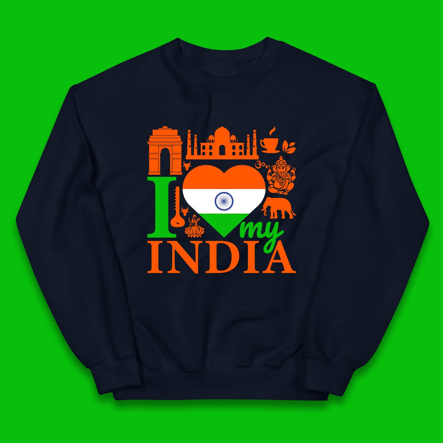 I Love My India Patriotic Indian Flag 15th August Independence Day Kids Jumper