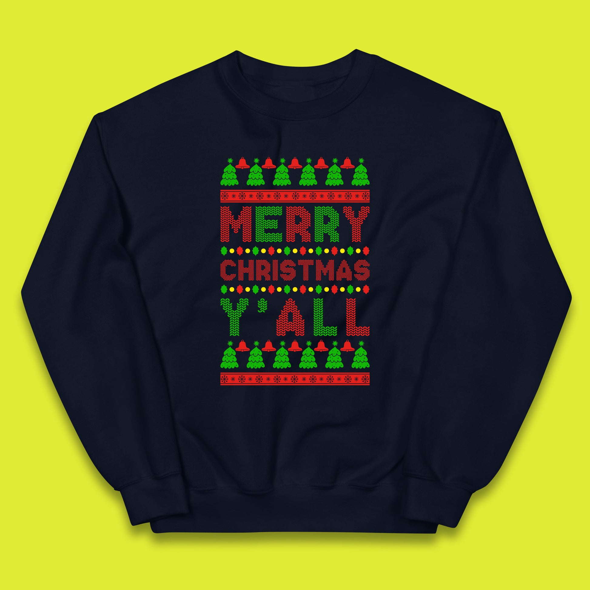 merry christmas y'all jumper