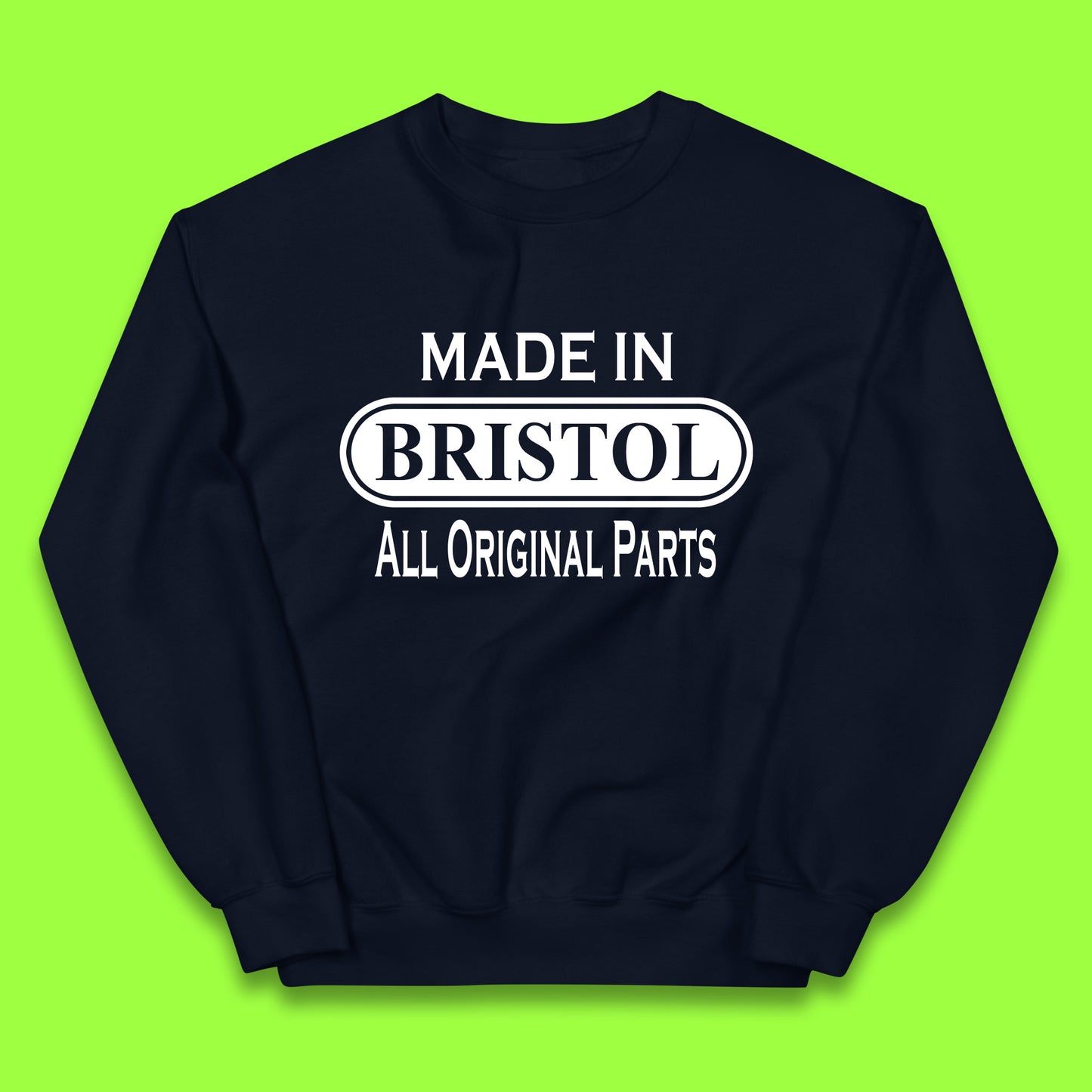 Made In Bristol All Original Parts Vintage Retro Birthday City in South West England Gift Kids Jumper