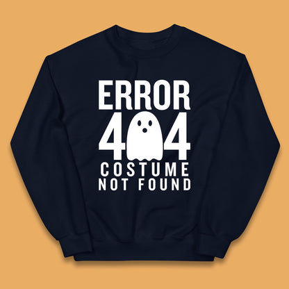 Error 404 Costume Not Found Halloween This Is My Halloween Costume Error 404 Kids Jumper