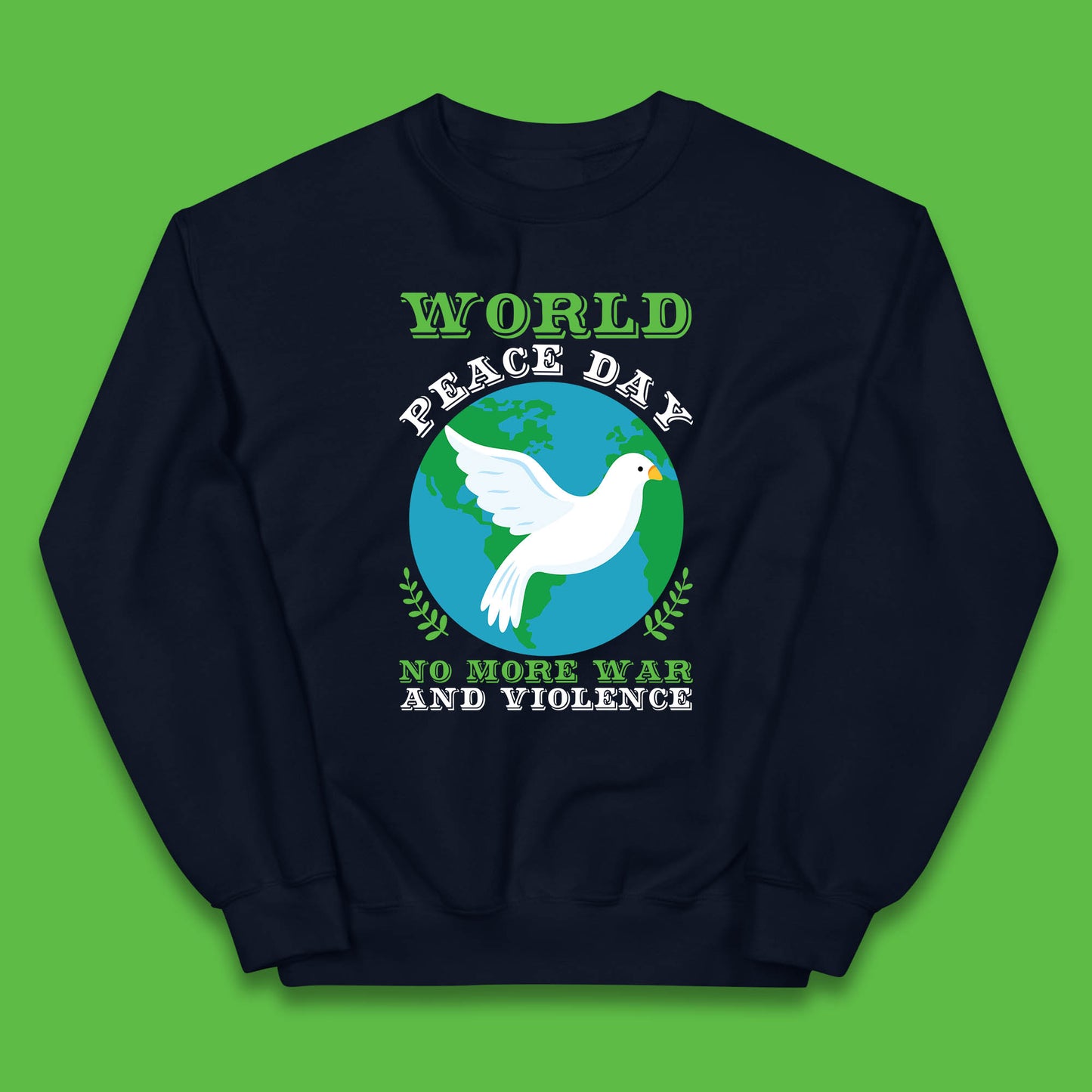 World Peace Day No More War And Violence Human Rights Stop War Kids Jumper